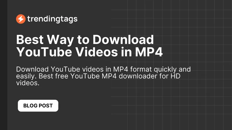 Best Way to Download YouTube Videos in MP4